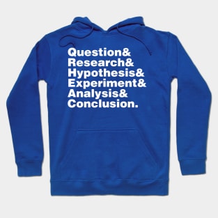 Scientific Method Helvetica Hoodie